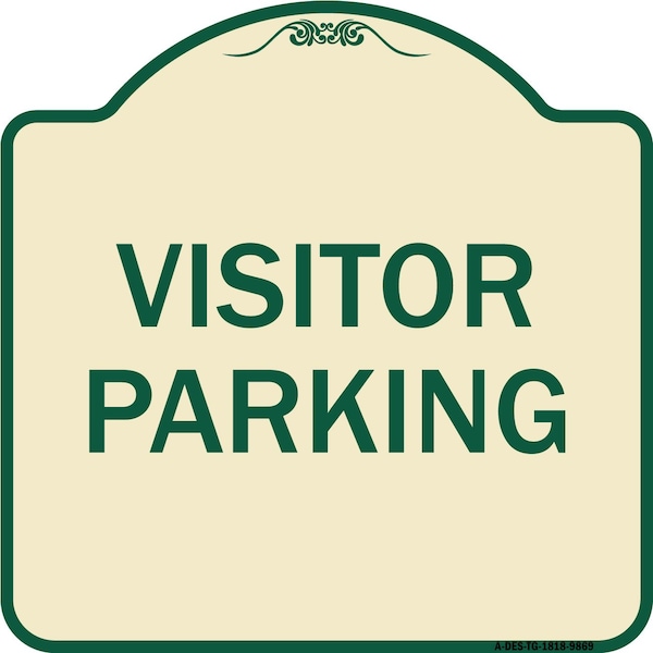 Designer Series Sign-Visitor Parking, Tan & Green Heavy-Gauge Aluminum, 18" x 18", TG-1818-9869